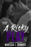 A Risky Play: Suncastle Knights Book Two