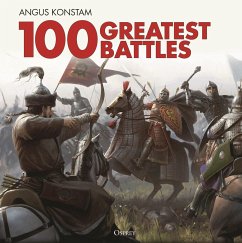 100 Greatest Battles - Konstam, Angus