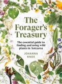 The Forager's Treasury: The Essential Guide to Finding and Using Wild Plants in Aotearoa