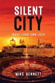 Silent City: Make Your Own Luck