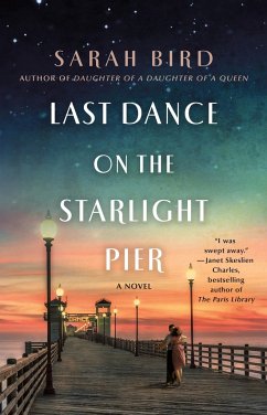 Last Dance on the Starlight Pier - Bird, Sarah