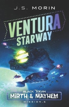 Ventura Starway: Mission 6 - Morin, J. S.