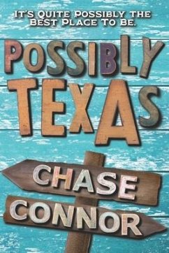 Possibly Texas - Connor, Chase