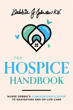 The Hospice Handbook - Johnston, Debbie J