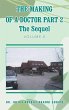 The Making of a Doctor Part 2 - Bild 1