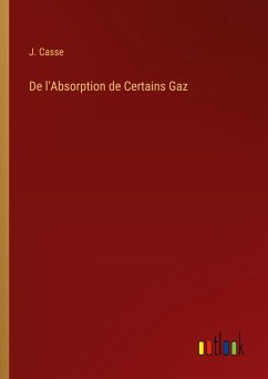 De l'Absorption de Certains Gaz