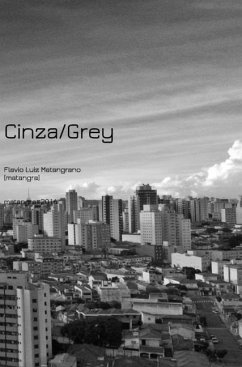 Cinza/Gray - Matangrano, Flavio; Matangra