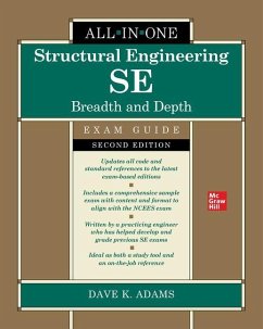 Structural Engineering Se All-In-One Exam Guide: Breadth and Depth, Second Edition - Adams, Dave