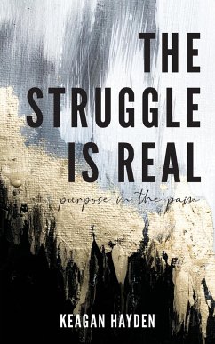 The Struggle is Real - Hayden, Keagan