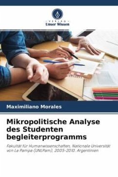 Mikropolitische Analyse des Studenten begleiterprogramms - Morales, Maximiliano