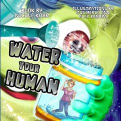 Water Your Human - Kohr, Nicole