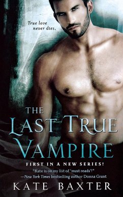 Last True Vampire - Baxter, Kate