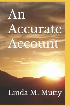 An Accurate Account - Mutty, Linda M.