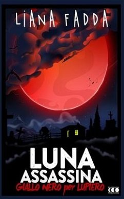 Luna Assassina - Fadda, Liana