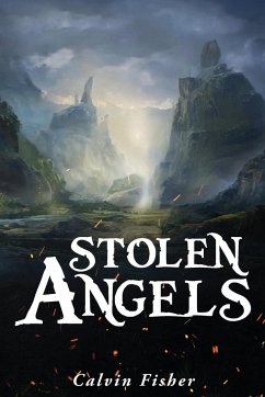 Stolen Angels - Fisher, Calvin