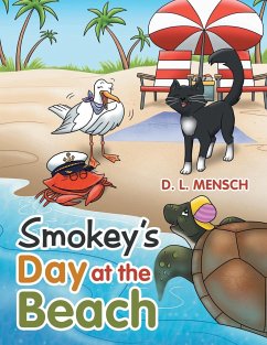 Smokey's Day at the Beach - Mensch, D. L.
