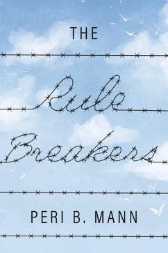 The Rule Breakers - Mann, Peri B.