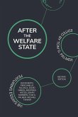 After the Welfare State