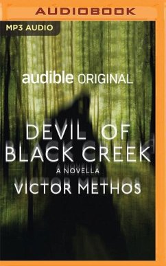 Devil of Black Creek: A Novella - Methos, Victor
