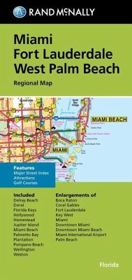 Rand McNally Folded Map: Miami, Fort Lauderdale, and West Palm Beach Regional Map - Rand Mcnally