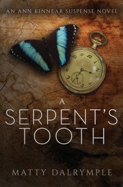 A Serpent's Tooth - Dalrymple, Matty