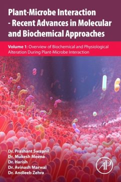 Plant-Microbe Interaction - Recent Advances in Molecular and Biochemical Approaches