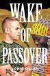 Wake of Passover - Bild 1