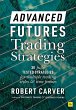 Advanced Futures Trading Strategies - Bild 1