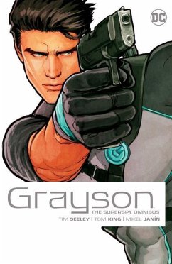 Grayson The Superspy Omnibus (2022 Edition) - King, Tom; Janin, Mikel