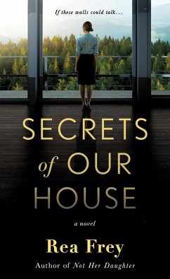 Secrets of Our House - Frey, Rea