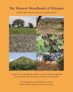 The Western Woodlands of Ethiopia - Friis, Ib; Breugel, Paulo van; Weber, Odile; Demissew, Sebsebe; The Royal Danish Academy of Sciences and Letters