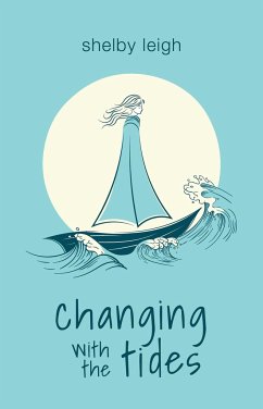 Changing with the Tides - Leigh, Shelby