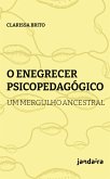 O enegrecer psicopedagógico