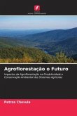Agroflorestação o Futuro
