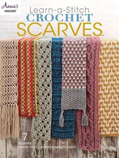 Learn a Stitch Crochet Scarves - Annie'S