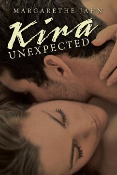 Kira Unexpected - Jahn, Margarethe