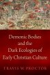 Demonic Bodies and the Dark Ecologies... - Bild 1