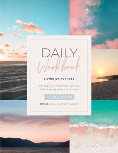 Daily Workbook: Living On Purpose - Vassell, Arlene C.