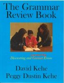 The Grammar Review Book: Discovering and Correcting Errors