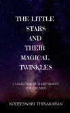 THE LITTLE STARS AND THEIR MAGICAL TWINKLES