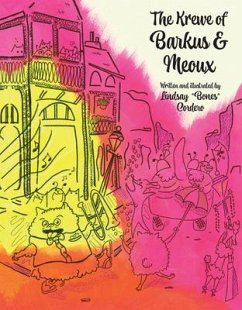 The Krewe of Barkus and Meoux - Cordero, Lindsay Bones