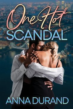 One Hot Scandal - Durand, Anna