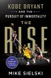 The Rise: Kobe Bryant and the Pursuit... - Bild 1