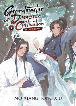Grandmaster of Demonic Cultivation: Mo Dao Zu Shi (Novel) Vol. 4 - Mo Xiang Tong Xiu