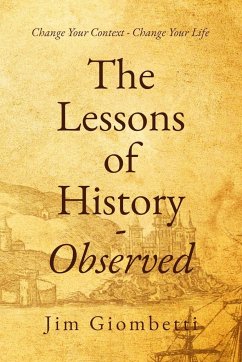 The Lessons of History - Observed - Giombetti, Jim