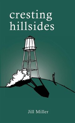 Cresting Hillsides - Miller, Jill