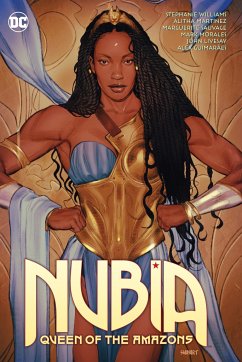 Nubia: Queen of the Amazons - Williams, Stephanie; Ayala, Vita