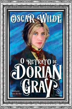 O retrato de Dorian Gray - Wilde, Oscar