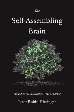 The Self-Assembling Brain - Hiesinger, Peter Robin