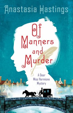 Of Manners and Murder - Hastings, Anastasia
